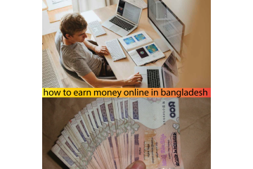 how to earn money online in bangladesh