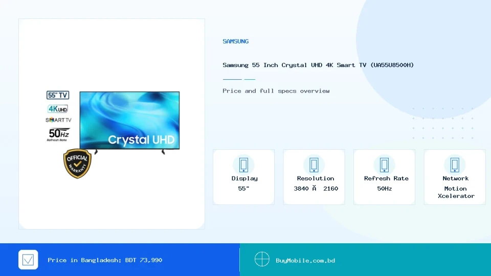Samsung 55 Inch Crystal UHD 4K Smart TV (UA55U8500H) price in Bangladesh