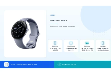 Google Pixel Watch 4 price in Bangladesh