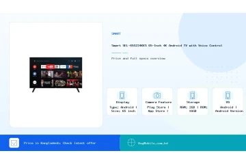 Smart SEL-65S224KKS 65-Inch 4K Android TV with Voice Control price in Bangladesh